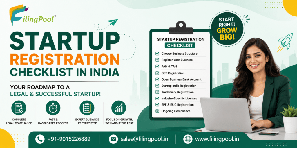 Startup Registration Checklist in India banner by Filing Pool featuring a startup compliance checklist, business registration services, company logo, and contact details for legal registration assistance.